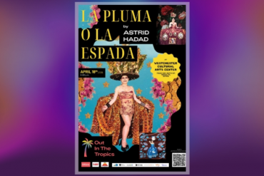 La Pluma o La Espada by Astrid Hadad Presented by FUNDarte